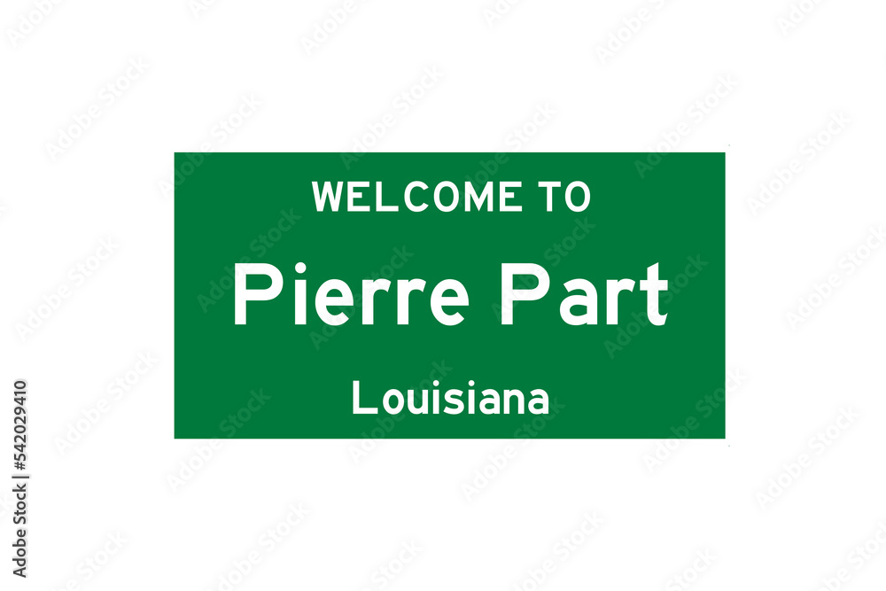 Pierre Part, Louisiana, USA. City limit sign on transparent background. 