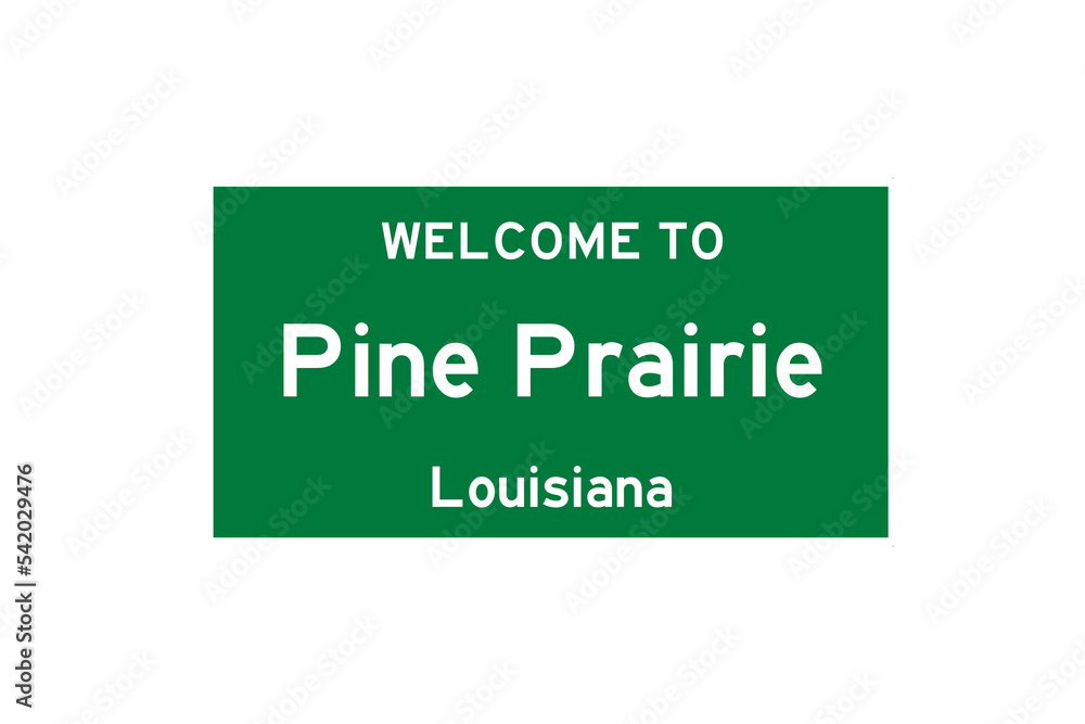Pine Prairie, Louisiana, USA. City limit sign on transparent background. Pine Prairie, Louisiana, USA. City limit sign on transparent background.
