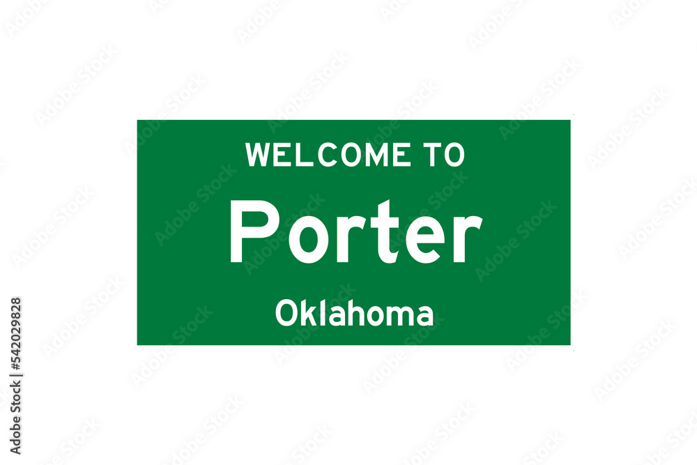 Porter, Oklahoma, USA. City limit sign on transparent background. Porter, Oklahoma, USA. City limit sign on transparent background.