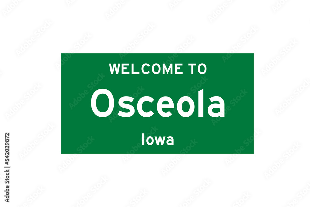 Osceola, Iowa, USA. City limit sign on transparent background. Osceola, Iowa, USA. City limit sign on transparent background.