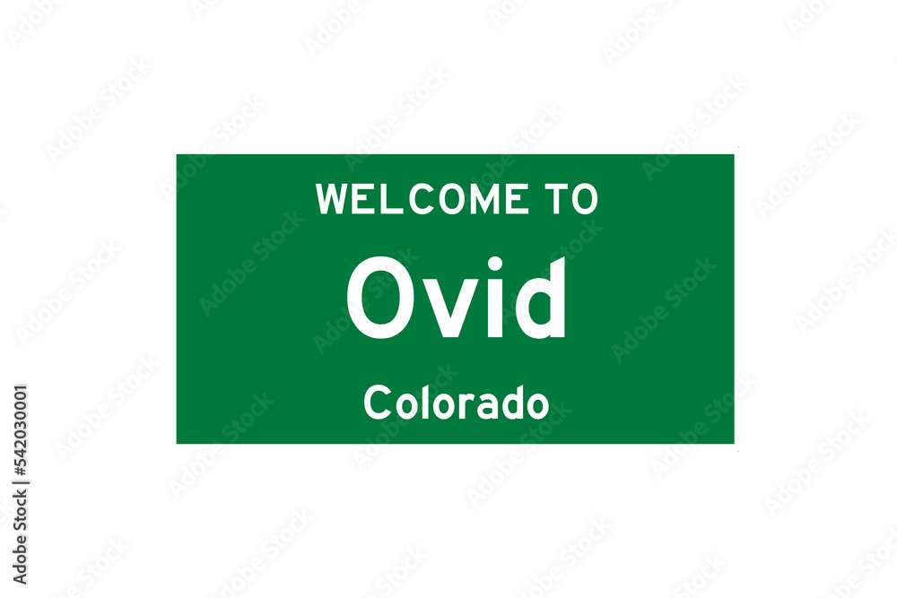 Ovid, Colorado, USA. City limit sign on transparent background. Ovid, Colorado, USA. City limit sign on transparent background.