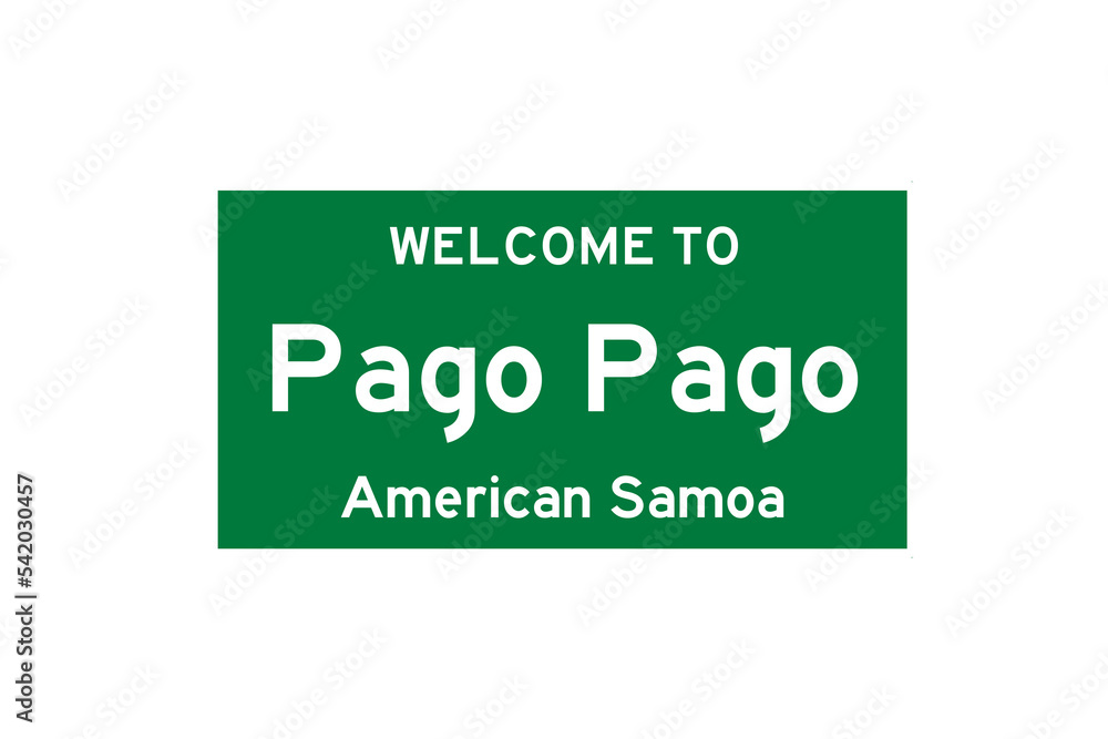 Pago Pago, American Samoa, USA. City limit sign on transparent background. Pago Pago, American Samoa, USA. City limit sign on transparent background.