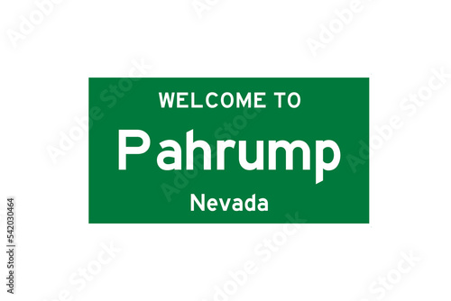 Pahrump, Nevada, USA. City limit sign on transparent background. 