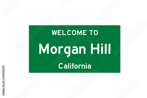 Morgan Hill, California, USA. City limit sign on transparent background. 