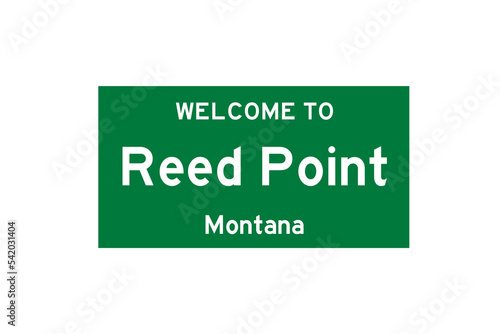 Reed Point, Montana, USA. City limit sign on transparent background. 