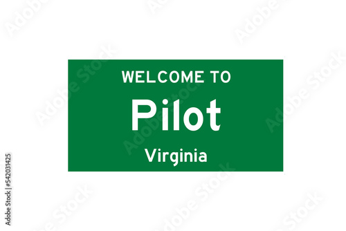 Pilot, Virginia, USA. City limit sign on transparent background. © Rezona