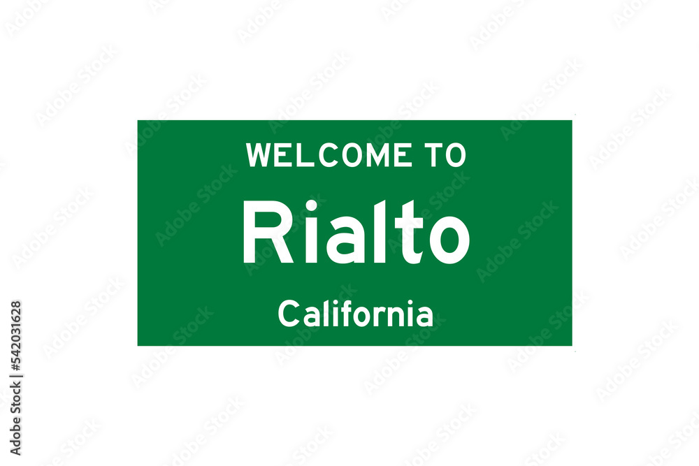 Rialto, California, USA. City limit sign on transparent background. Rialto, California, USA. City limit sign on transparent background.
