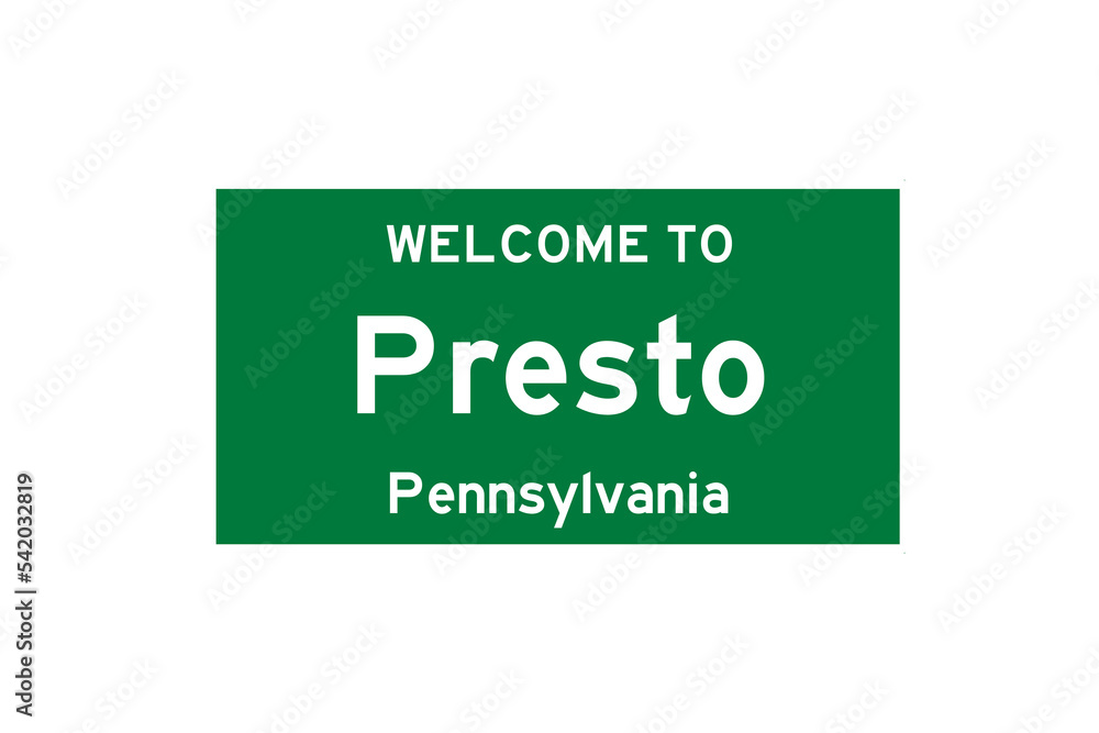 Presto, Pennsylvania, USA. City limit sign on transparent background. Presto, Pennsylvania, USA. City limit sign on transparent background.
