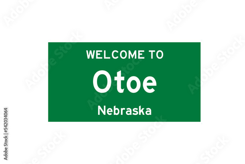 Otoe, Nebraska, USA. City limit sign on transparent background.  photo