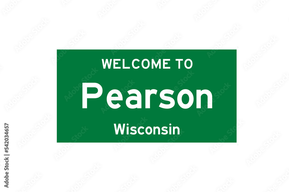 Pearson, Wisconsin, USA. City limit sign on transparent background. Pearson, Wisconsin, USA. City limit sign on transparent background.