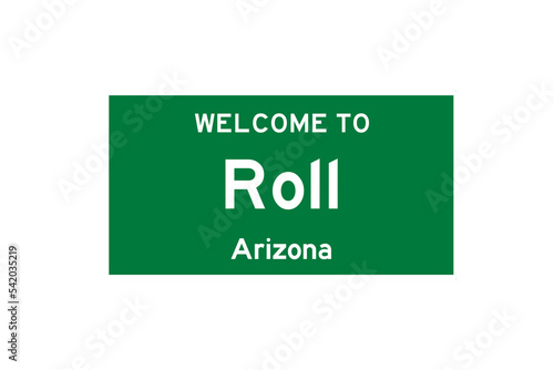 Roll, Arizona, USA. City limit sign on transparent background.  photo