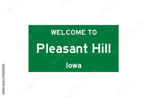 Pleasant Hill, Iowa, USA. City limit sign on transparent background. 