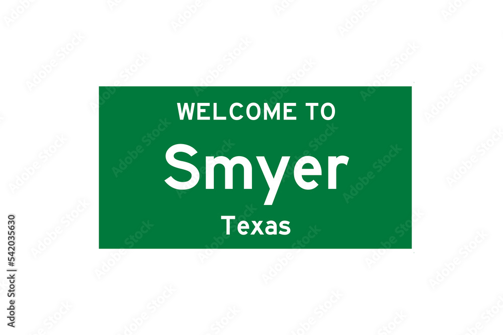Smyer, Texas, USA. City limit sign on transparent background. Smyer, Texas, USA. City limit sign on transparent background.