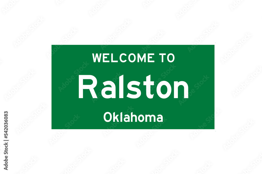 Ralston, Oklahoma, USA. City limit sign on transparent background. Ralston, Oklahoma, USA. City limit sign on transparent background.