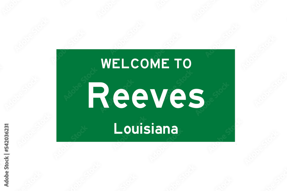 Reeves, Louisiana, USA. City limit sign on transparent background. Reeves, Louisiana, USA. City limit sign on transparent background.