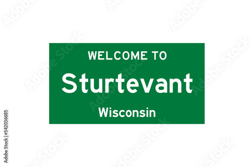 Sturtevant, Wisconsin, USA. City limit sign on transparent background.  photo