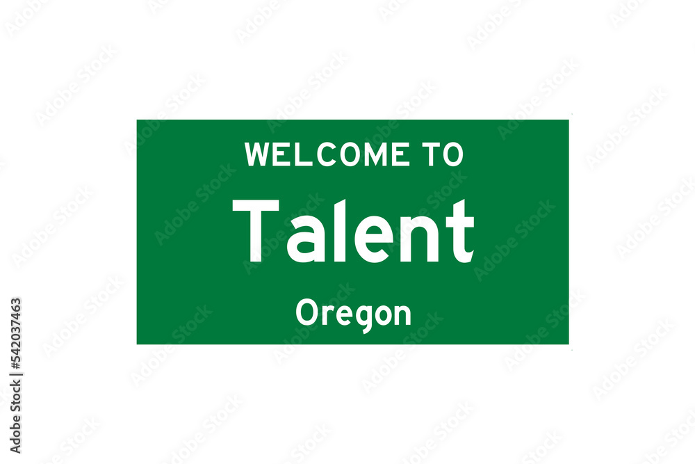 Talent, Oregon, USA. City limit sign on transparent background. Talent, Oregon, USA. City limit sign on transparent background.