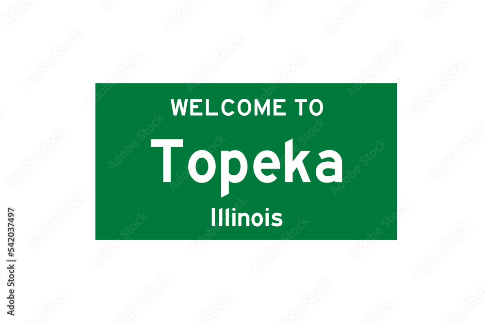 Topeka, Illinois, USA. City limit sign on transparent background. Topeka, Illinois, USA. City limit sign on transparent background.