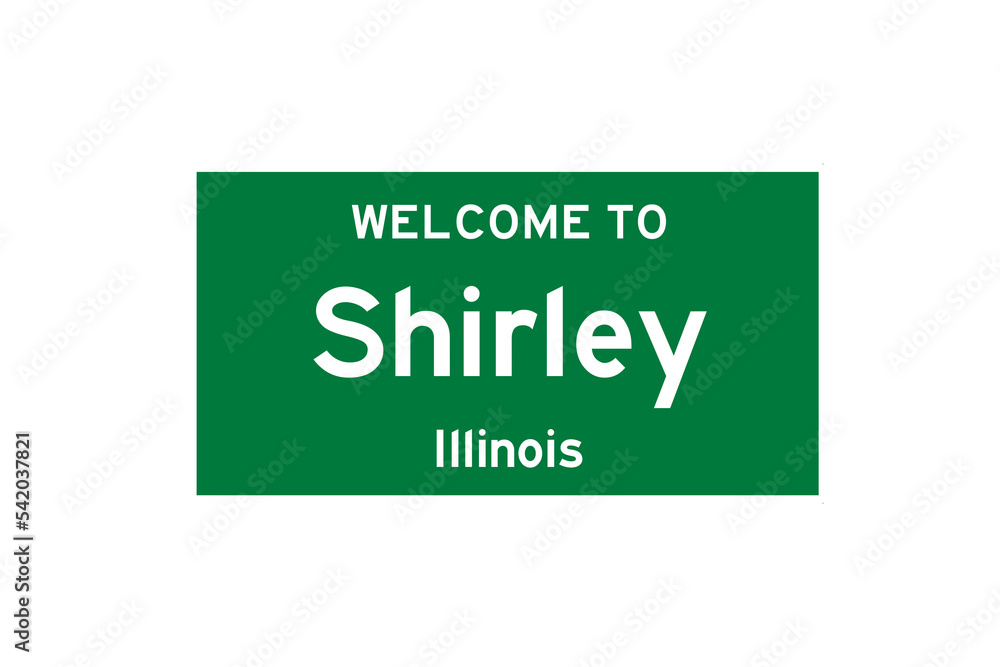 Shirley, Illinois, USA. City limit sign on transparent background. Shirley, Illinois, USA. City limit sign on transparent background.