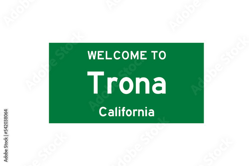 Trona, California, USA. City limit sign on transparent background. 