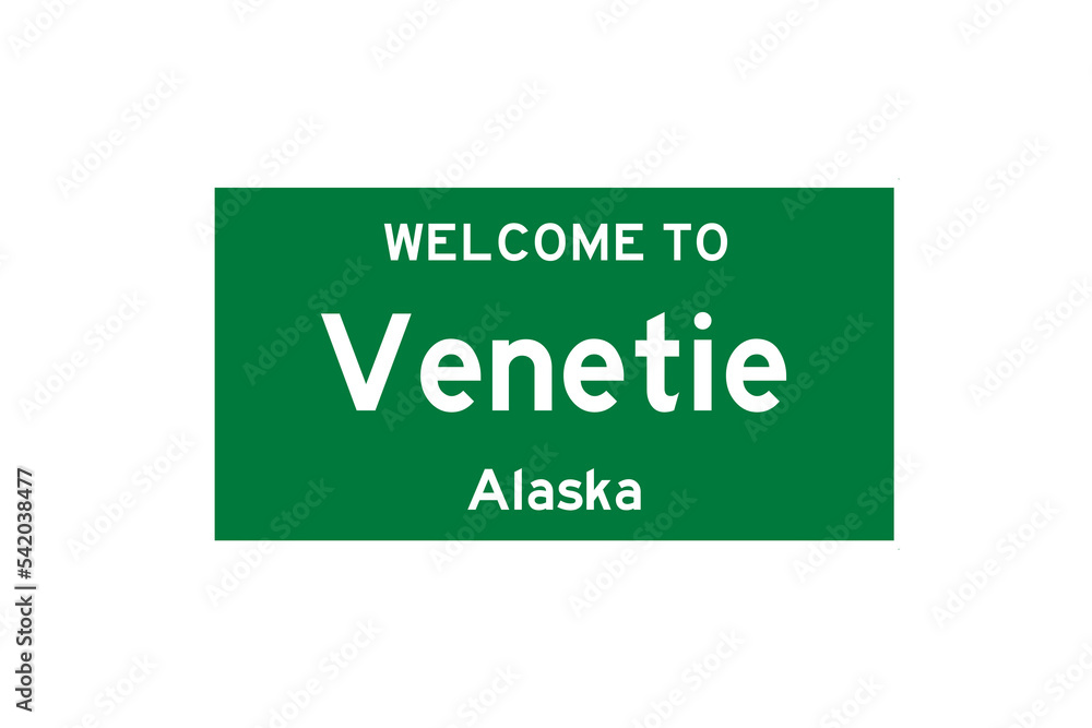 Venetie, Alaska, USA. City limit sign on transparent background. Venetie, Alaska, USA. City limit sign on transparent background.