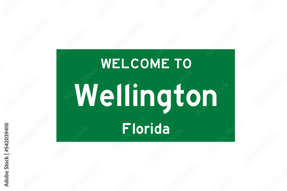 Wellington, Florida, USA. City limit sign on transparent background. Wellington, Florida, USA. City limit sign on transparent background.