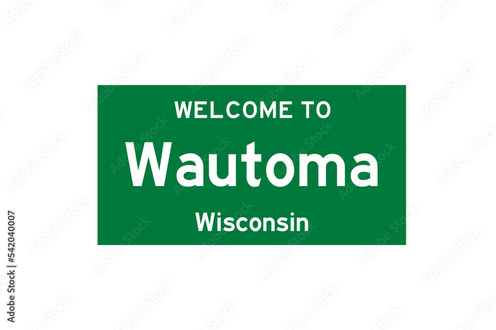 Wautoma, Wisconsin, USA. City limit sign on transparent background. Wautoma, Wisconsin, USA. City limit sign on transparent background.