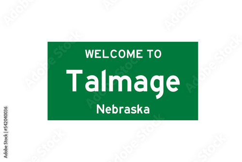 Talmage, Nebraska, USA. City limit sign on transparent background.  photo