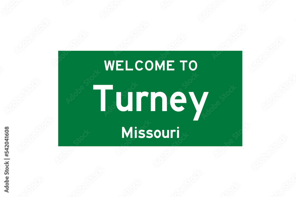 Turney, Missouri, USA. City limit sign on transparent background. Turney, Missouri, USA. City limit sign on transparent background.
