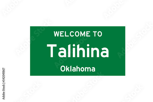 Talihina, Oklahoma, USA. City limit sign on transparent background.  photo