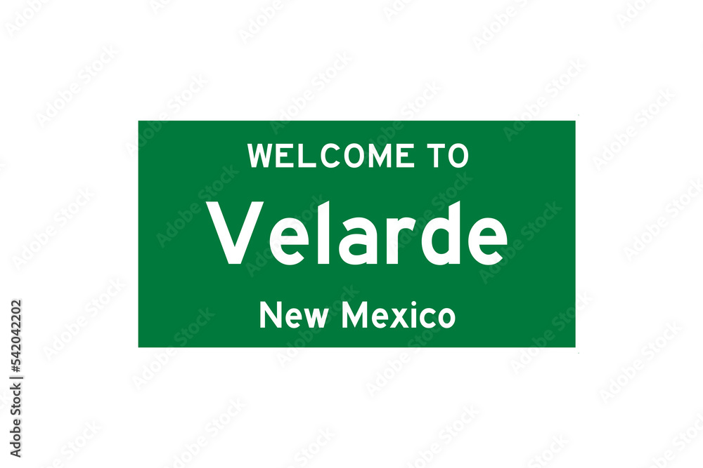 Velarde, New Mexico, USA. City limit sign on transparent background. Velarde, New Mexico, USA. City limit sign on transparent background.
