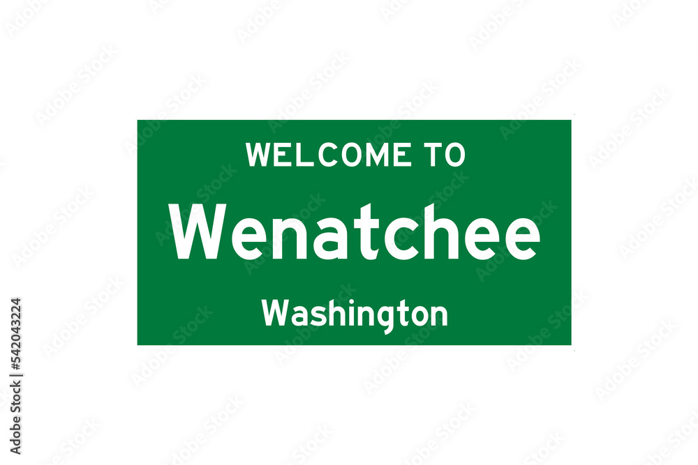 Wenatchee, Washington, USA. City limit sign on transparent background. Wenatchee, Washington, USA. City limit sign on transparent background.