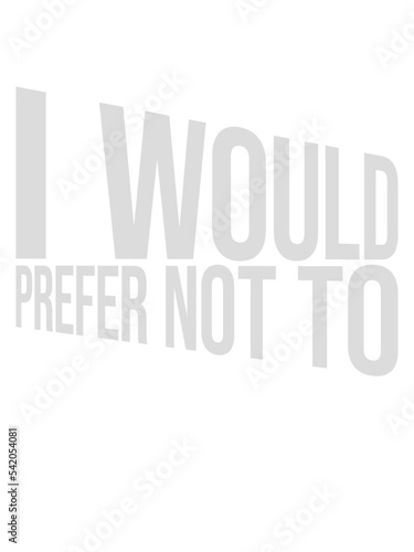 I prefer not to 