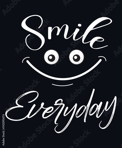 Smile everyday Motivational lettering print for t-shirt design, stickers, prints and posters. Vector vintage illustration.