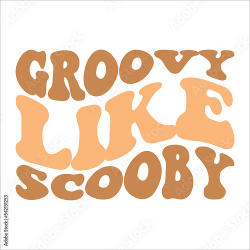 Groovy Like Scooby