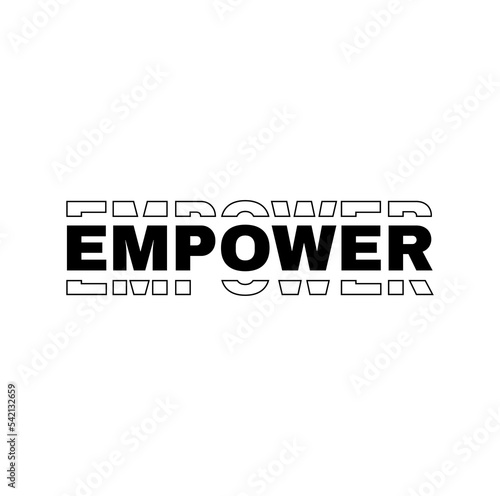 Empower lettering typography vector icon. Empower typography expression.
