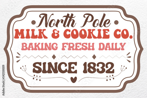 north pole milk   cookie co. baking fresh daily est 1832