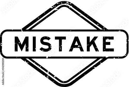 Grunge black mistake word rubber seal stamp on white background