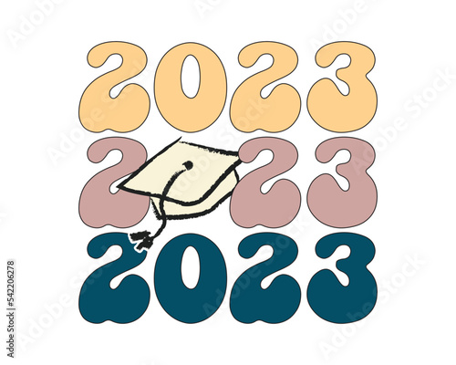 2023 repeat text Graduation quote retro groovy typography sublimation SVG on white background