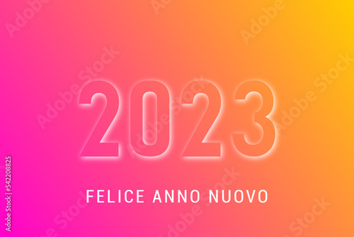 felice anno nuovo - buon anno 2023 
