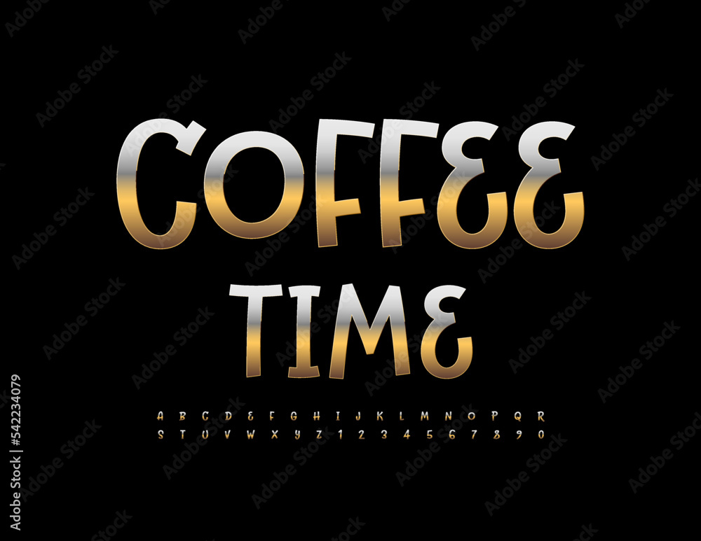 Vector chic sign Coffee Time. Funny Golden Font. Trendy Metallic Alphabet Letters and Numbers set