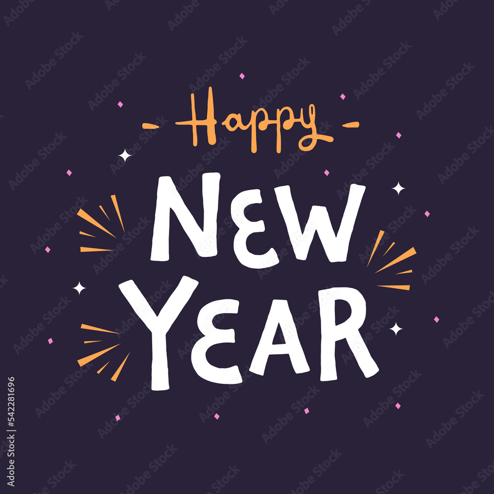 Happy new year lettering text background. greeting card vector illustration