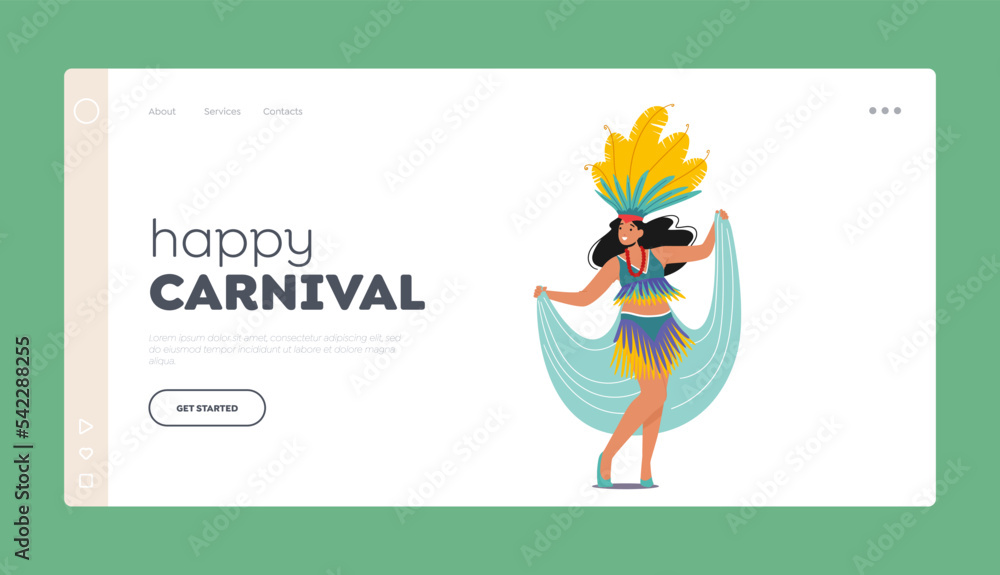 Fototapeta premium Happy Carnival Landing Page Template. Culture Of Latin America, Samba Festival. Girl Wear Bright Costume With Feathers