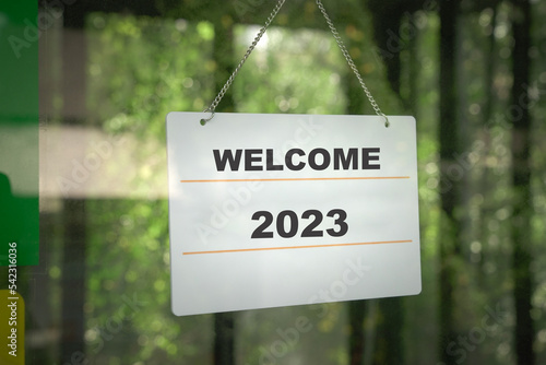 Signboard, Welcome 2023. New year concept.