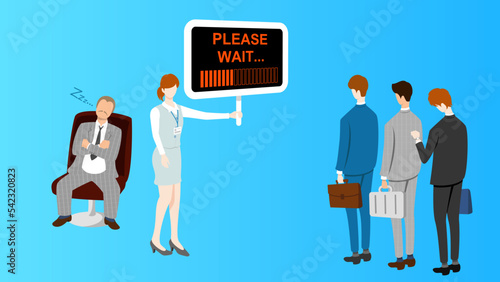 Visitors waiting in queue to visit company president. He is taking a nap. Female secretary says, "Please wait".