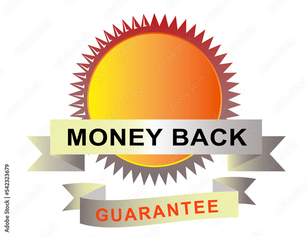 Fototapeta premium Illustration of a seal with scrolls on white background with words money back guarantee.