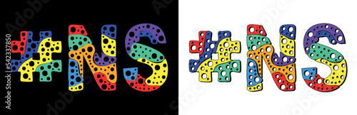 Hashtag #NS. Multicolor bright funny cartoon colorful doodle bubble isolated text. Rainbow colors. Hashtag #NS is abbreviation for the Canadian Nova Scotia for print, social network, advertising banne