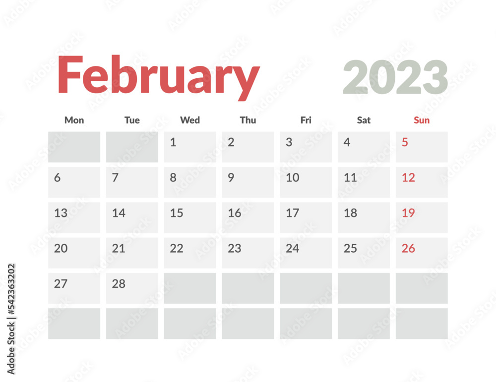Monthly Calendar Template of february 2023. Vector layout simple calendar with week start monday. Monthly Calendar Template of february 2023. Vector layout simple calendar with week start monday.