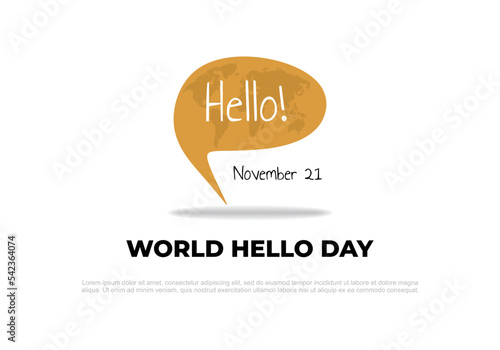 World hello day background with big note isolated on white background.