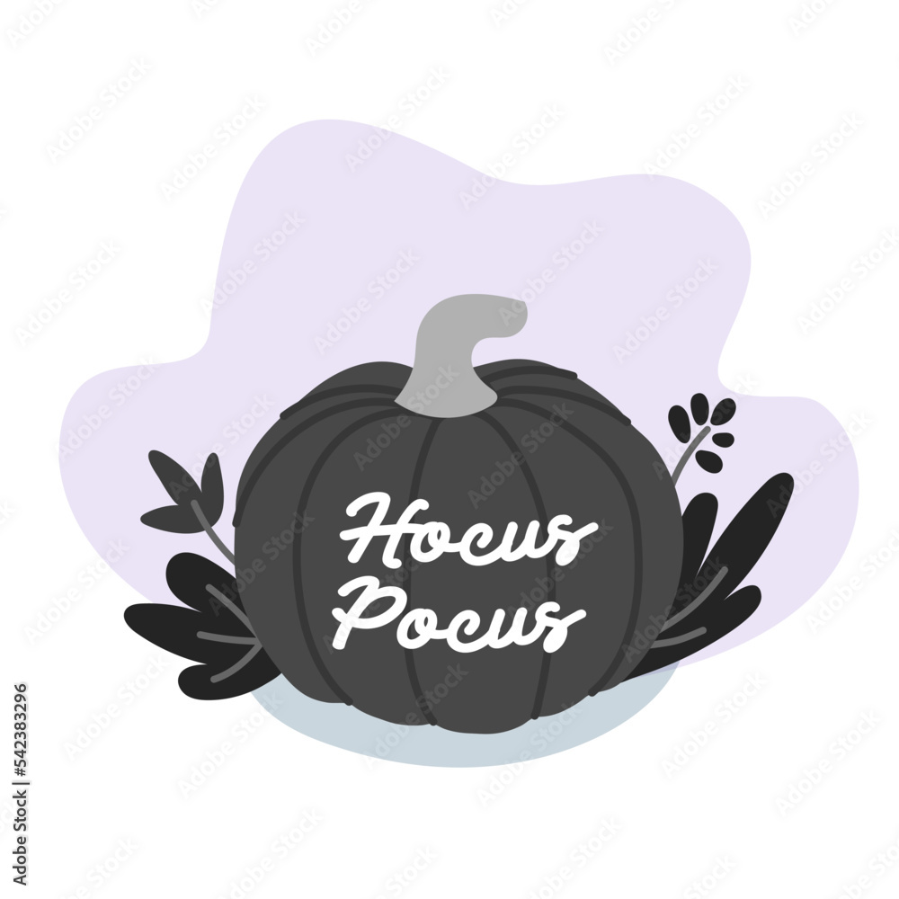 Happy Halloween. Black pumpkin with message: Hocus Pocus. Vector illustration, flat design Happy Halloween. Black pumpkin with message: Hocus Pocus. Vector illustration, flat design